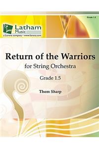 Return of the Warriors for String Orchestra