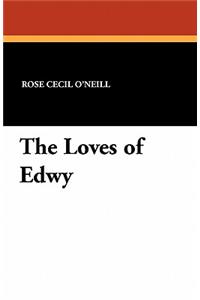 The Loves of Edwy