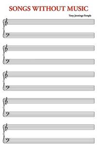 Songs Without Music