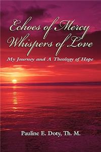 Echoes of Mercy, Whispers of Love