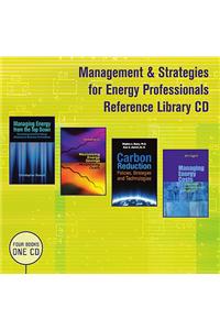 Management & Strategies for Energy Professionals Reference Library CD