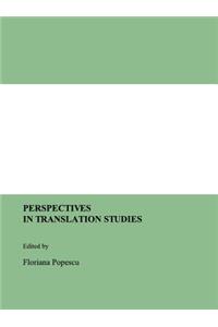 Perspectives in Translation Studies