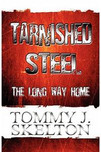 Tarnished Steel