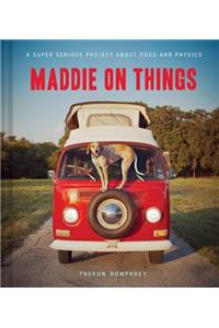 Maddie on Things