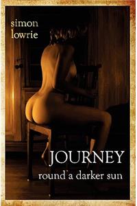 Journey Round a Darker Sun
