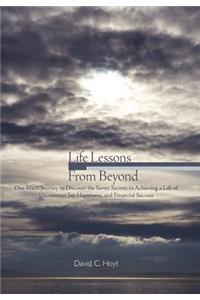 Life Lessons From Beyond