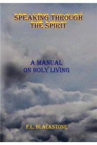 Speaking Through The Spirit