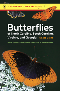 Butterflies of North Carolina, South Carolina, Virginia, and Georgia