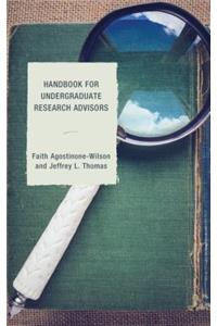 Handbook for Undergraduate Research Advisors