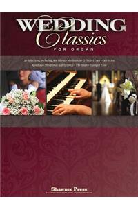 Wedding Classics for Organ