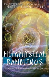 Metaphysical Ramblings