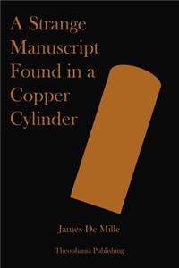 A Strange Manuscript Found in a Copper Cylinder