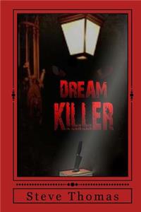 Dream Killer