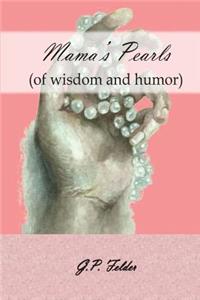 Mama's Pearls