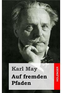 Auf fremden Pfaden