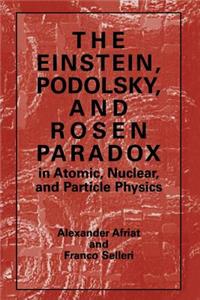Einstein, Podolsky, and Rosen Paradox in Atomic, Nuclear, and Particle Physics