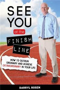 See You at the Finish Line