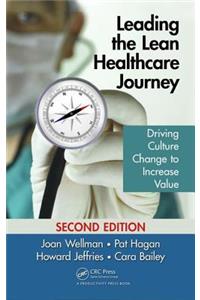 Leading the Lean Healthcare Journey