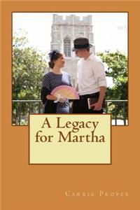 Legacy for Martha