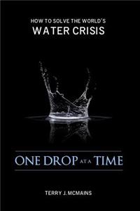 One Drop at a Time