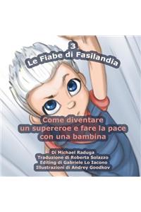 Fiabe di Fasilandia - 3