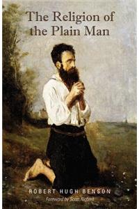 Religion of the Plain Man