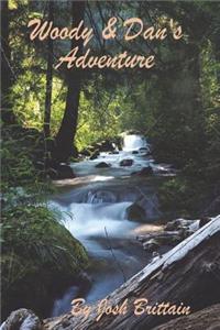 Woody & Dan's Adventure