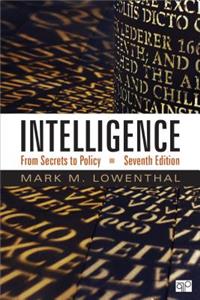 Intelligence: From Secrets to Policy