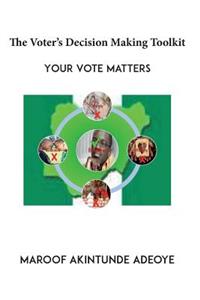 Voters Decision Making Toolkit