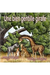 Une bien gentille girafe