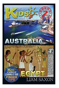 A Smart Kids Guide to Australia and Egypt