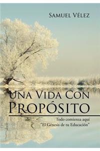 Una Vida Con Propósito