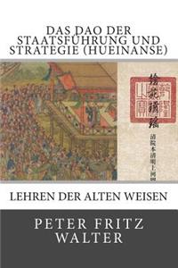 Dao der Staatsführung und Strategie (Hueinanse)