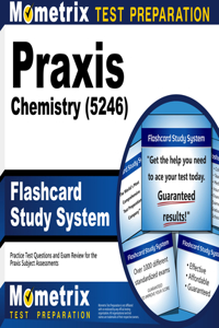 PRAXIS Chemistry (5246) Flashcard Study System
