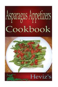 Popular Asparagus Appetizers