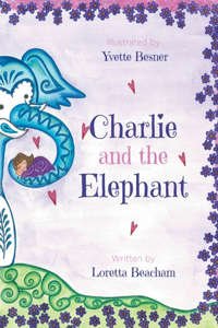 Charlie and the Elephant