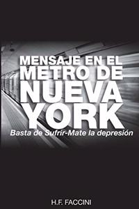 Mensaje en el Metro de Nueva York