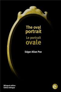 oval portrait/Le portrait ovale