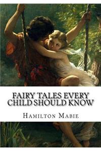 Fairy tales every child should know