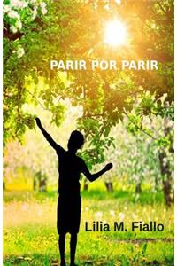 Parir por parir
