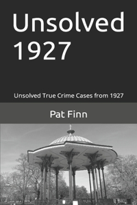 Unsolved 1927