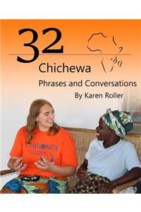 32 Chichewa Phrases and Conversations