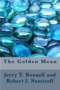 The Golden Mean