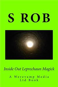Inside Out Leprechaun Magick