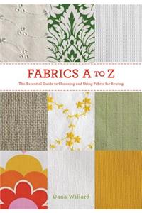 Fabrics A-To-Z