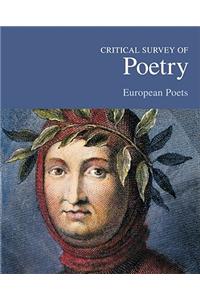 Critical Survey of Poetry: European Poets