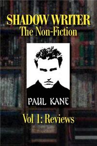Shadow Writer - The Non-Fiction Vol. 1