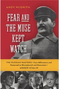 Fear And The Muse Kept Watch