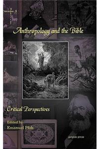 Anthropology and the Bible