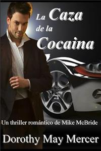 Caza de la Cocaina